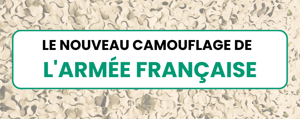 Le nouveau camouflage de l'armée française